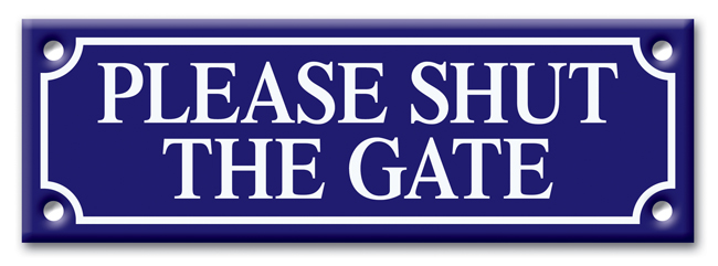 Please shut the Gate